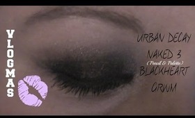 Vlogmas 19 - Urban Decay Naked 3 - Blackheart - GRWM