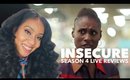 Insecure Season 4 Episode 3 Live Review Afterparty