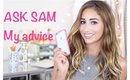ASK SAM: My advice on FITNESS, HATERS, YOUTUBE