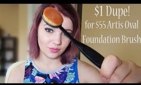 $1 Dupe for $55 Artis Oval Foundation Brush