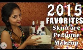 2015 FAVORITES! Skincare, Perfume & Drugstore Make up