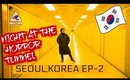 KOREA Night Adventure HORROR Tunnel In Korea Vlog Ep -2 | SuperPrincessjo