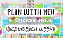 PLAN WITH ME + STICKER HAUL | Planner Decorations