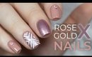 Rose Gold X Nails | NailsByErin