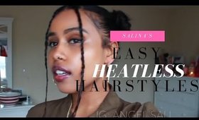 SUPER QUICK EASY HEATLESS HAIRSTYLES