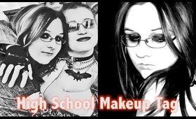 High School Makeup Tag