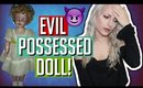 EVIL HAUNTED DOLL | PARANORMAL EXPERIENCE