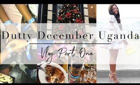 Dutty December in UGANDA PART 1 | Vlogmas Fail, CIROC Brunch, WIZKID Concert, ETC