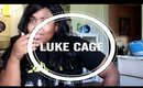 Excited about Luke Cage