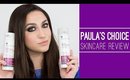 Paula's Choice Skincare Review