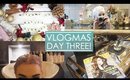 VLOGMAS DAY #3 | NEW HAIR!