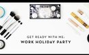 Get Ready with Me | Work Holiday Party