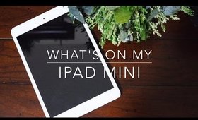 What's on My iPad Mini?