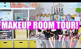 MAKEUP ROOM TOUR!