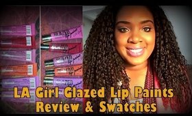 LA Girl Glazed Lip Paints (only $14!) | Review, Swatches, Haul