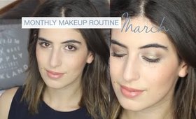 Monthly Makeup Routine: March | Lily Pebbles