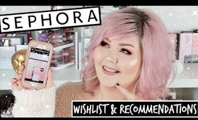 Sephora VIB SALE Wishlist & Recommendations | Nov 2018