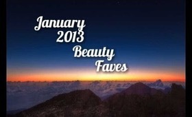 January 2013 BEauty Faves!