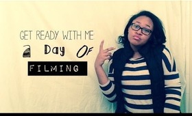 Get Ready with Me: A day of Filming♡