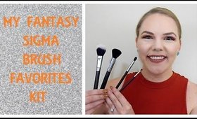 If I Could Create My Own Sigma Favorites Brush Kit