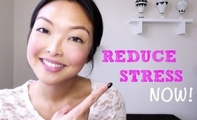 HOW TO: Reduce Stress INSTANTLY!