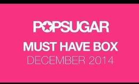 POPSUGAR December 2014 Box