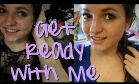Get Ready With Me ♡