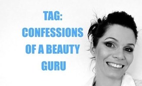 TAG : Confessions of a beauty guru