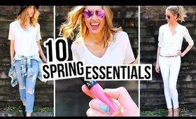 TOP 10 SPRING ESSENTIALS || Makeup, Fashion & Accessories!!