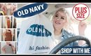 In The Dressing Room: OLD NAVY Plus Size Try On Haul
