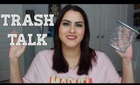 EMPTIES TRASH TALK PRODUCTS I USED UP