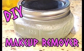 DIY Makeup Remover