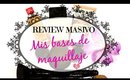 Mis bases de maquillaje | Review masivo II