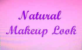 ♥ How-To Talkthrough- My Natural Makeup ♥