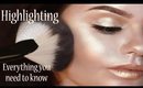 Highlighting- Everything You Need to Know
