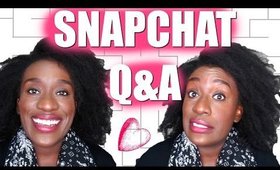Snapchat Q&A~4c Natural HAIR, Toxic RELATIONSHIPS, Alopecia | GIVEAWAY Winner