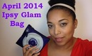 April 2014 Ipsy Glam Bag