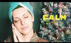 CALM AND BRIGHT PART 2: SKINCARE ROUTINE