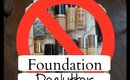 Foundation Collection & DECLUTTER 2017