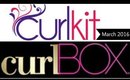 Curlkit vs Curlbox March 2016 plus GIVEAWAY!