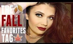 The Fall FAVORITES Tag! | SHAE