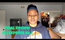 Ali Express: H&J Peruvian Body Wave 3 Month FINAL Review
