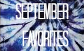 September Favorites!