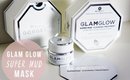 GlamGlow Super Mud Clearing Treatment Review