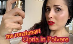 MA FUNZIONA?! CIPRIA IN POLVERE...SPRAY!