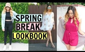 SPRING BREAK LOOKBOOK