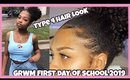 Sleek Messy Bun Type 4 Hair | First Day Of School Look 2019