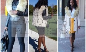 How to Style | Fall Fur Series