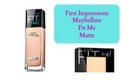 First Impressions Maybelline Fit Me Matte and Poreless Foundation & Powder