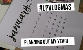Planning Out My Year | #LPvlogmas Day 21